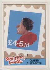 1990 Topps Spitting Image Queen Elizabeth #17 0w6