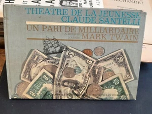 Youth Theater - Claude Santelli - A Billionaire's Bet After Twain - Picture 1 of 4