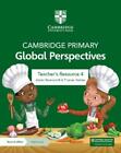 Adrian Ravenscr Cambridge Primary Global Perspectives Teac (Mixed Media Product)