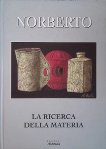 Norberto. La ricerca della materia - Foto 1 di 1
