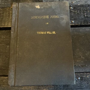 DESCRIPTIVE POEMS OF THOMAS WALSH LOUISVILLE KY 1888 FIRST EDITION - Picture 1 of 8