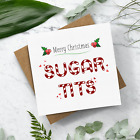 Merry Christmas Sugar Tts Square Card   Candy Cane Funny Explicit Rude Phrase