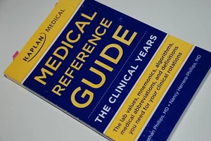 MEDICAL REFERENCE GUIDE - THE CLINICAL YEARS, KAPLAN MEDICAL - Imagen 1 de 5