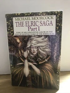 TRUE 1st Edition The Elric Saga Part I ~ Michael Moorcock ~ Hardcover ~ VGUC - Picture 1 of 5