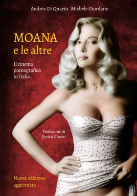 Moana e le altre Di Quarto Giordano Cinema Pornografico Italia Enrico Ghezzi