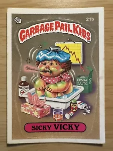 GPK ~ Topps ~ Mülleimer Kinder ~ SICKY VICKY ~ 21b ~ 1985 Serie 1 ~ Betriebssystem 1 ~ - Bild 1 von 2