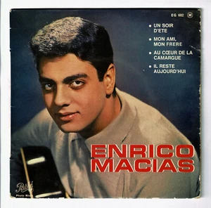Enrico MACIAS Vinyle 45T EP UN SOIR D'ETE -MON AMI FRERE -LA CAMARGUE -PATHE 682 - Picture 1 of 3