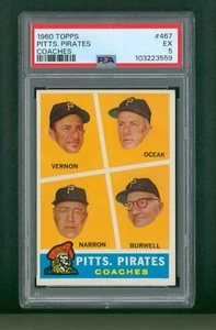 1960 Topps Baseball Card - #467 Pittsburgh Pirates Coaches, PSA 5 EX - Picture 1 of 2