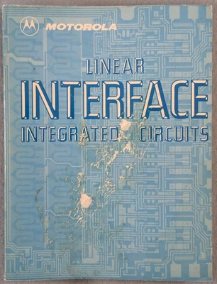 Motorola Linear Interface Integrated Circuits 1979 - Image 1 of 3