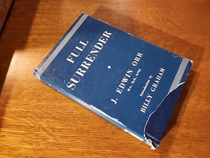 Full Surrender (J.Edwin Orr - 6th Impression 1964) HCDJ - Bild 1 von 16