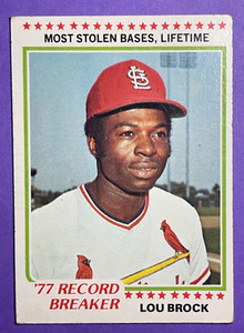 1978 Topps #1 LOU BROCK, '77 Record Breaker-Most Stolen Bases, Lifetime HOF