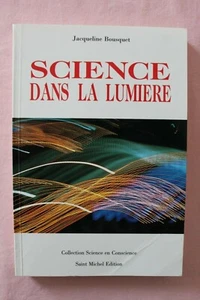 Science dans la lumière, Jacqueline Bousquet, édition Aureas - Picture 1 of 7