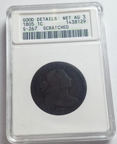 1805 BUST LARGE CENT, ANACS AG SCRATCHED Cover