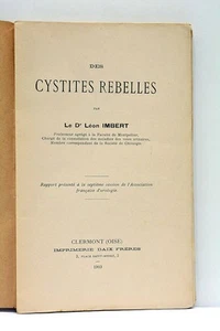 IMBERT DES CYSTITES REBELLES CLERMONT 1903 - Imagen 1 de 6
