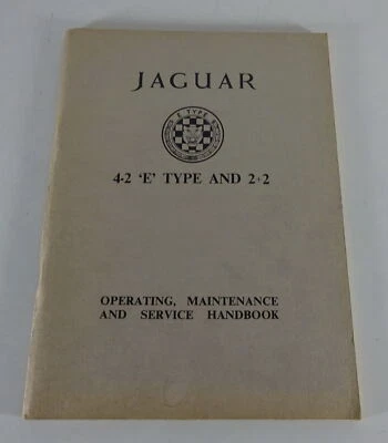 Manuale Di Istruzioni Jaguar E-Type 4,2 E 2+2 Coupé & Cabrio + Hardtop Dal 1966 - Immagine 1 di 4