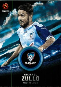 2016 2017 SYDNEY FC A-League Card MICHAEL ZULLO - Picture 1 of 3