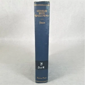 Charles Betts Galloway - 1932 Hardcover by William Larken Duren - Picture 1 of 17