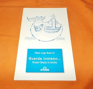 padre luigi rossi sj guarda lontano de ferrari 2008 - Foto 1 di 1