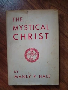 The Mystical Christ - Manly P. Hall  - Picture 1 of 9