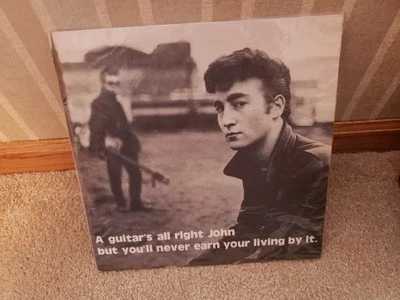 John Lennon A guitar's all right John but you'l never earn your living with it.  - Image 1 of 4