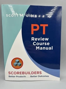 2024 PT Exam Review Course Manual - Scorebuilders Scott M. Giles - Picture 1 of 5