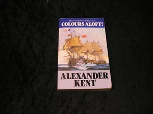 Colours Aloft ! by Alexander Kent - Picture 1 of 1