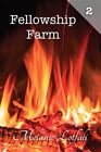 Fellowship Farm 2, Like New Used, Free P&P in the UK