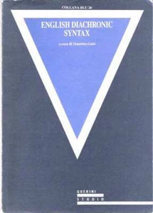 Maurizio Gotti A Cura / Anglais Diachronic Syntax 1st Ed 1993 Anglais Language - Picture 1 of 1