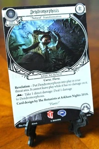 ARKHAM HORROR Card Game DENDROMORPHOSIS Arkham Nights 2018 Promo LCG - Picture 1 of 1