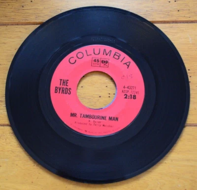 THE BYRDS "MR TAMBOURINE MAN" 45RPM 7" VINYL VG- COLUMBIA [F51-222] - Image 1 of 4