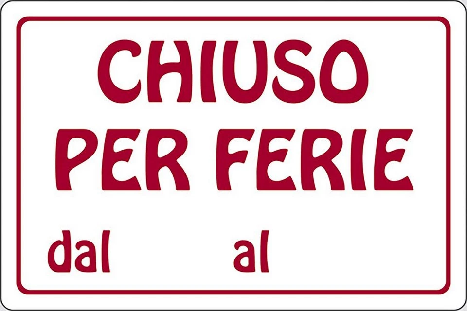 Panneau Chiuso Pour Vacances Du Au Activités Commerciales 30CMx20CM START - Photo 1/1