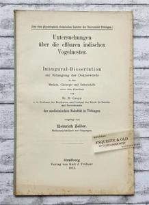 1913 eßbare indische Vogelnester Dissertation Tübingen Medizin Chirurgie Zeller - Picture 1 of 6