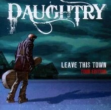 Leave This Town (Tour Edition) von Daughtry | CD | Zustand sehr gut - Bild 1 von 2
