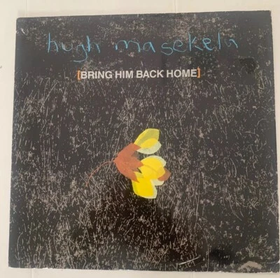 Hugh Masekela RARE 12" Vinyl Single Record Bring Him Back Home Remix Trumpet - Image 1 of 4