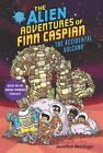 The Alien Adventures of Finn Caspian #2: The Accidental Volcano by Jonathan Mess
