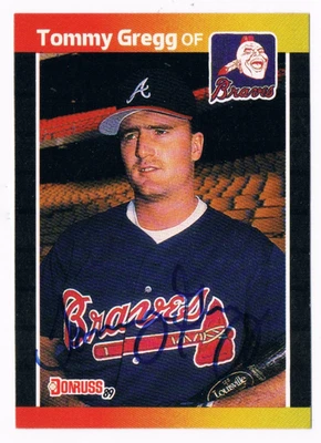 1989 Donruss #121 Tommy Gregg Atlanta Braves Signed Auto Autographed Rookie Card - Image 1 of 2