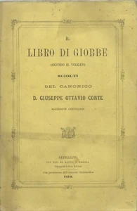 Conte - Il Libro di Giobbe - Racca e Bressa 1870 - Sacerdote di Centallo Cuneo - Picture 1 of 1