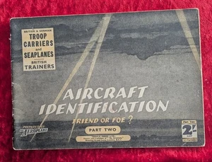 AIRCRAFT IDENTIFICATION FRIEND OR FOE? PART TWO - Temple Press Ltd - 1940 - P/B - Picture 1 of 1