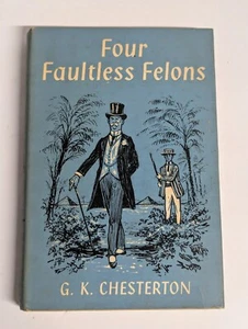 Four Faultless Felons HCdj G.K. Chesterton Darwen series 1962 - Picture 1 of 11