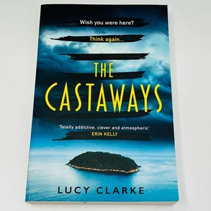 The Castaways by Lucy Clarke Large Paperback Book Mystery Thriller 2021 - Picture 1 of 12