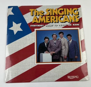 THE SINGING AMERICANS EVERYBODY OUGHT TO PRAISE HIS NAMENEW SEALED ALBUM - Picture 1 of 2