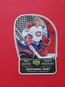 2006-07 Upper Deck McDonald's Hot Gloves Die Cut #HG5 Cristobal Huet Montreal 