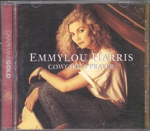 Emmylou Harris Cowgirl's Prayer CD UK The Grapevine Label 1999 reissue CD - Imagen 1 de 3
