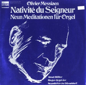 MESSIAEN Nativite du Seigneur ALMUT ROSSLER Schwann 517 LP NM 1971 Recording - Imagen 1 de 3