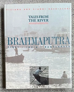 Tales of the River Brahmaputra by Baldizzone, Gianni Hardback Book The Fast Free - Picture 1 of 1