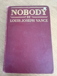 NOBODY 1915 Louis Joseph Vance Illustrated Endpapers HC book RC8 - Picture 1 of 3