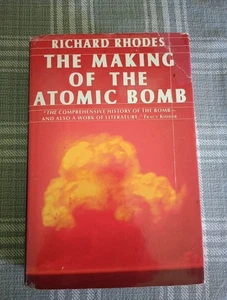 The Making of the Atomic Bomb by Richard Rhodes 1986 HC/DJ/1st Edition - Imagen 1 de 13