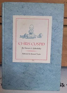Chris Cuspid Child's Dental Book, 1st Printing by P. Mokrohisky, Ill B. Taylor - Imagen 1 de 14