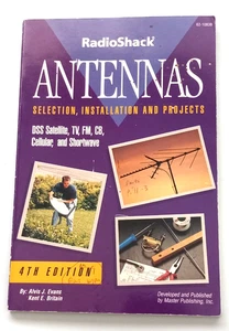 Vintage Radioshack Antennas Selection Installation Projects 4th Ed. Alvis Evans - Picture 1 of 2
