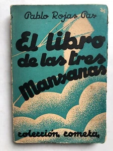 Pablo Rojas Paz - El libro de las tres manzanas - 1a ed. - Picture 1 of 5